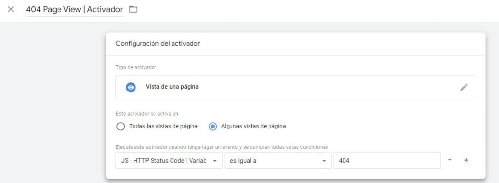 Cómo medir errores 404 en GA4 con Google Tag Manager 2 configurar activador gtm 1