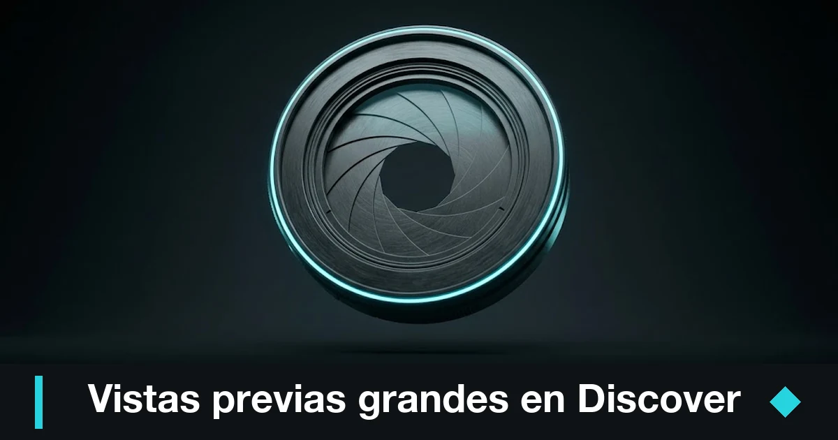 Cómo implementar «Max-Image-Preview:large» para aparecer en Discover