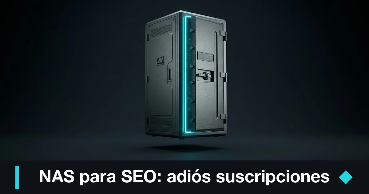 Daniel Pajuelo 6 NAS para SEO: servidor gunmetal con bahías de discos que consolida tu stack y quita suscripciones