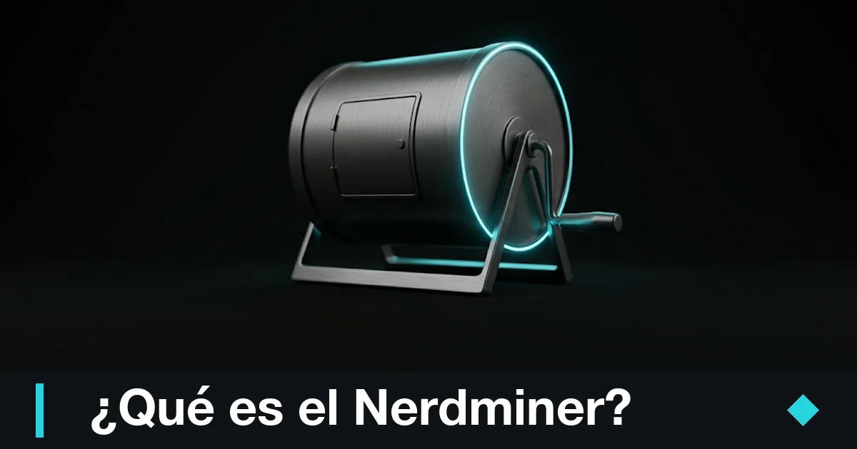¿Qué es el Nerdminer? Guía completa