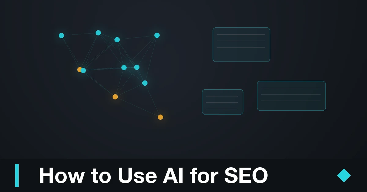Diagram illustrating how to use AI for SEO across research, content and audit workflows